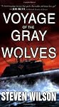Voyage of the Gray Wolves