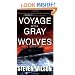 Voyage of the Gray Wolves