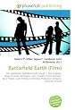 Battlefield Earth (Film): Film adaptation, Battlefield Earth (novel), L. Ron Hubbard, Roger Christian (filmmaker), John Travolta, Forest Whitaker, Barry ... Production company, Franchise Pictures