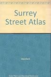 Round and about Surrey : street atlas, 3 inches to the mile