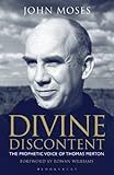 Divine discontent : the prophetic voice of Thomas Merton