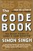 The Code Book: The Secret History of Codes & Code-breaking (Paperback)
