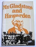 Mr Gladstone and Hawarden