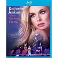 Believe - Live From The O2 [Blu-ray]