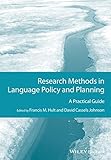 Research methods in language policy and planning : a practical guide