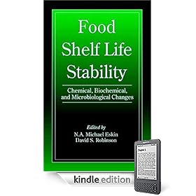 Food Shelf Life Stability: Chemical, Biochemical, and Microbiological Changes