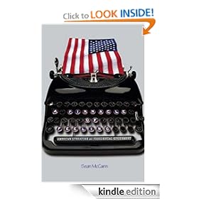 A Pinnacle of Feeling: American Literature and Presidential Government