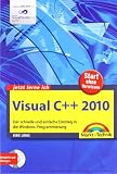 Visual C++ 2010 - inkl. DVD: Der schnelle und einfache Einstieg in die Windows-Programmierung (jetzt lerne ich)
