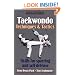 Taekwondo Techniques and Tactics (Martial Arts Series)