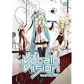 Vocalo Vision  feat.初音ミク（ジャケットイラストレーター:NIL） [DVD]