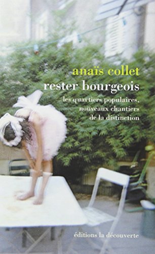 Rester bourgeois Rester bourgeois