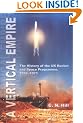 A Vertical Empire: The History of the UK Rocket and Space Programme, 1950-1971