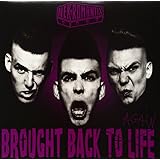 BROUGHT BACK TO LIFE [Vinyl]