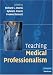 Teaching Medical Professionalism