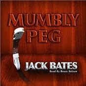 Mumbly Peg: A Harry Landers Episode | [Jack Bates]