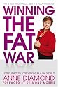 Winning the Fat War: Expert Ways to Lose Weight in a Fat World