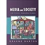 Media and Society: Critical Perspectives (Issues in Cultural & Media Studies)