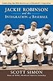 Jackie Robinson and the Integration of Baseball (Turning Points in History)
