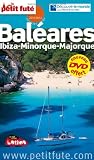 Le Petit Futé Baléares Ibiza-Minorque-Majorque (1DVD) Image du produit