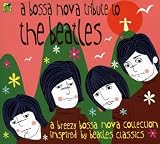 Search : A Bossa Nova Tribute To The Beatles