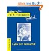 Königs Erläuterungen Spezial: Lyrik der Romantik. Interpretationen zu wichtigen Werken der Epoche Königs Erläuterungen Spezial: Lyrik der Romantik. Interpretationen zu wichtigen Werken der Epoche