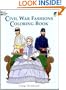 Civil War Fashions Coloring Book (Dover Fashion Coloring Book)