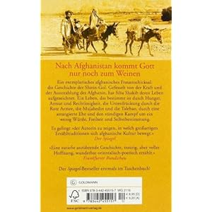 Nach Afghanistan kommt Gott nur noch zum Weinen: Die Geschichte der Shirin-Gol