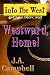 Westward, Home! (Into the West)