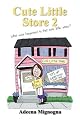 Cute Little Store 2: What ever happened to that cute little store?