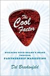 The Cool Factor: Building Your Brands Image through Partnership Marketing