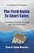 Avoiding Foreclosure - The Field Guide to Short Sales