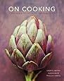 On Cooking: A Textbook of Culinary Fundamentals, 5th Edition