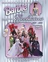 Collector's Encyclopedia Of Barbie Doll Exclusives: Identification & Values 1972-2004 (Collector's Encyclopedia of Barbie Doll Exclusives and More)