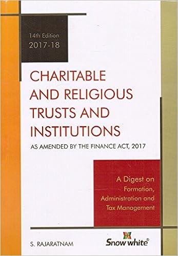 Charitable and Religious Trusts & Institutions-2017 Edition Book