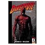 Daredevil Volume 4: Underboss TPB: Underboss v. 4 (Daredevil; The Devil Inside and Out)