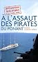 A l'assaut des pirates du Ponant : Op�ration Thalathine (4-11 avril 2008)