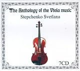 Svetlana Stepchenko. The Anthology Of The Viola Music. (gift edition, 7 CD)