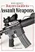 Gun Digest Buyer's Guide To Assault Weapons by Phillip Peterson ISBN 0896896803