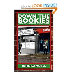 Down the Bookies: The First 50 Years of Betting Shops