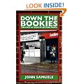 Down the Bookies: The First 50 Years of Betting Shops