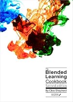 The Blended Learning Cookbook: v. 2