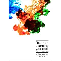 The Blended Learning Cookbook: v. 2