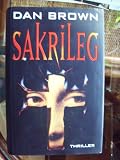 Sakrileg - Thriller - Dan Brown