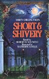 Short and Shivery: Thirty Chilling Tales