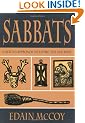 Sabbats: A Witch's Approach to Living the Old Ways (Llewellyn's World Religion and Magick)