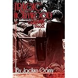 tragic hollywood beautiful glamorous and dead