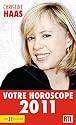 Votre horoscope 2011 : Ambiance, perso, boulot... Votre horoscope mois par mois