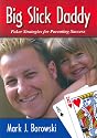Big Slick Daddy