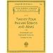 24 Italian Songs & Arias - Medium Low Voice (Book only) (Schirmer's Library of Musical Classics)