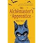 The Alchemaster's Apprentice: A Novel